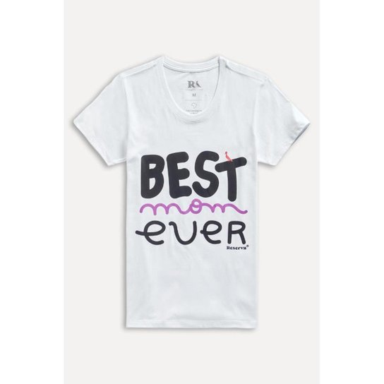 Camiseta Best Mom Ever Reserva